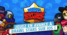 Brawl Stars (iOS, Android) : comment jouer en avance au jeu