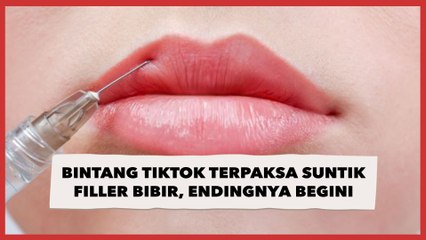 Apes! Bintang TikTok Terpaksa Suntik Filler Bibir dengan Ending Begini
