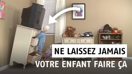 Une vidéo choc pour alerter les parents du danger des chutes de meubles