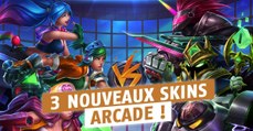 League of Legends : Riot vient de présenter trois nouveaux skins Arcade en vidéo