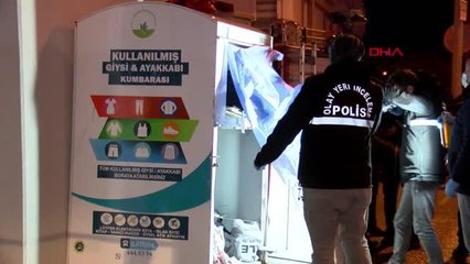Son dakika... Giysi kumbarasından eşya almaya çalışırken sıkışarak öldü