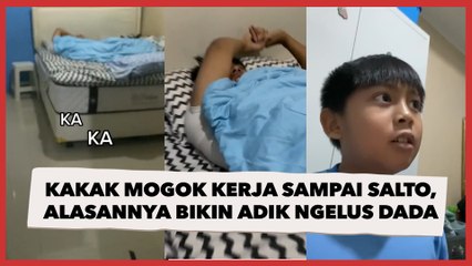 Kakak Mogok Kerja sampai Salto di Kasur, Alasannya Bikin Adik Kecil Ngelus Dada