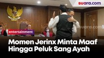 Haru, Momen Jerinx SID Minta Maaf hingga Peluk Sang Ayah dalam Ruang Sidang
