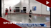 Pilipinas sepak takraw, on track ang paghahanda para sa SEA games