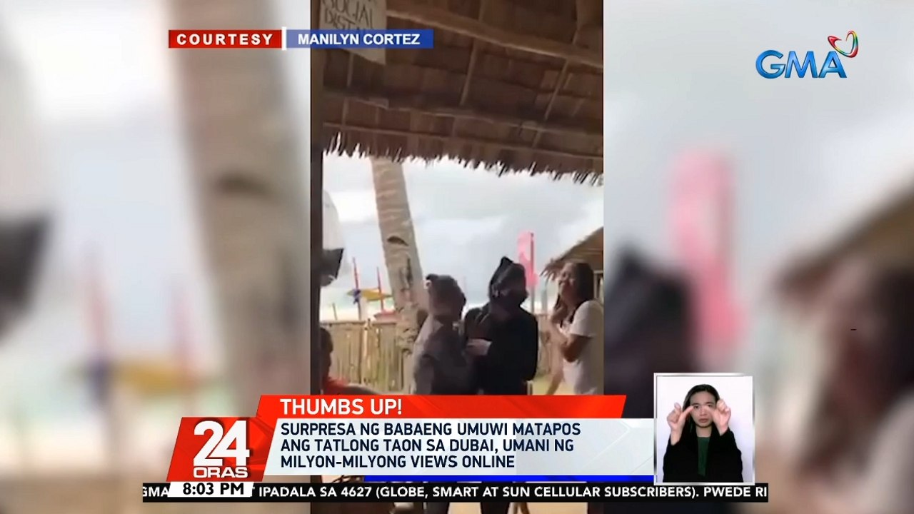 Surpresa ng babaeng umuwi matapos ang 3 taon sa Dubai, umani ng milyon-milyong views online | 24 Oras