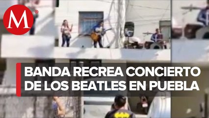 Surgen los "Beatles Poblanos"; jóvenes suben a una azotea y dan concierto
