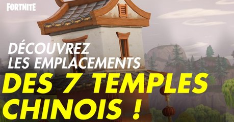 Fortnite : les sanctuaires chinois, emplacements et loots des bâtiments d'événement