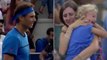 Rafael Nadal stoppe son match pour aider une mère à retrouver sa petite fille