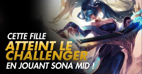 Télécharger la video: League of Legends : cette jeune fille de 16 ans atteint le challenger en jouant Sona midlane