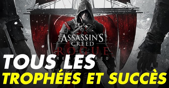 Assassin's Creed Rogue (Remaster) : trophées, succès et achievements du jeu d'aventure