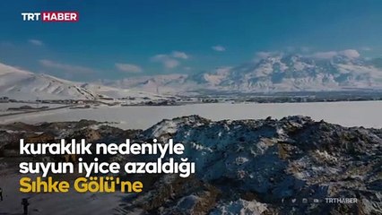 Van'da kuruyan Sıhke Gölü'ne 135 bin ton kar taşındı