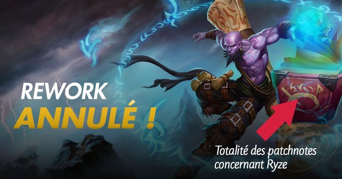 League of Legends : le 148ème rework de Ryze est pour l'instant mis en stand-by