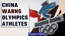 China issues warnings to athletes over free speech during Beijing Winter Olympics | Oneindia News