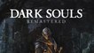Dark Souls Remastered :  trophées, succès et achievements du remaster sur Switch, PS4, XBOX et PC