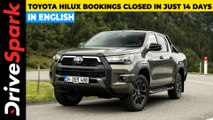 Toyota Hilux Bookings Closed Temporarily | Here Is Why The Booking Closed In Just 14 Days