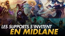 League of Legends : les supports prennent place midlane
