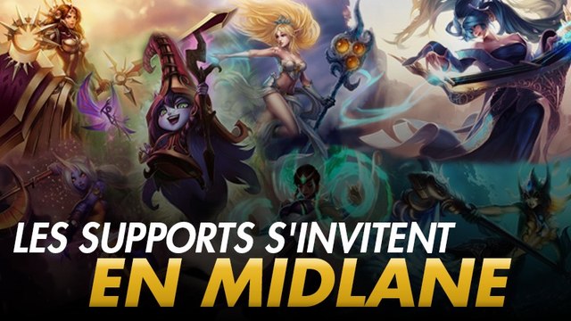 League of Legends : les supports prennent place midlane