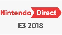 E3 2018 : résumé de la conférence Nintendo, annonces, trailers...