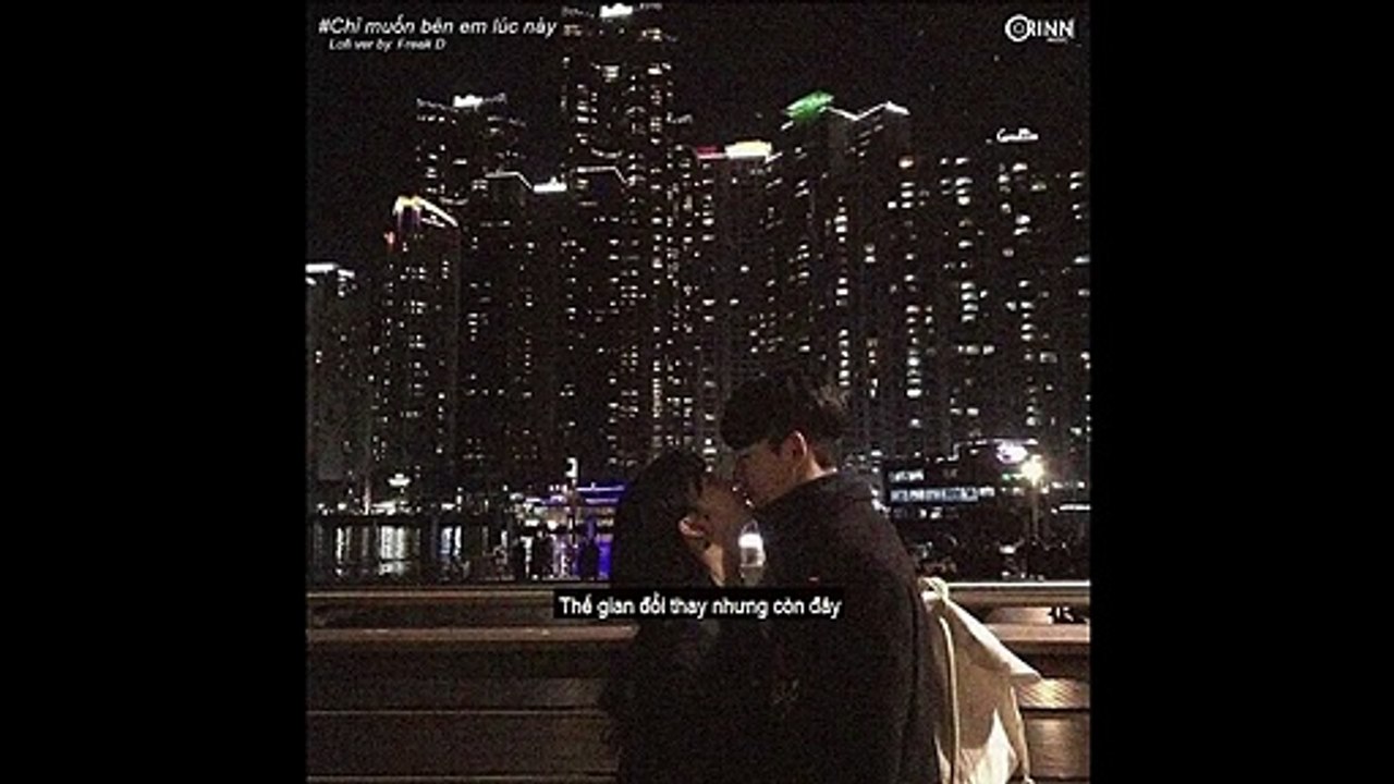 Chỉ Muốn Bên Em Lúc Này (Freak D Lofi Ver.) - Jiki X ft Huy Vạc Chillout music