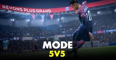 FIFA 19 : les rumeurs parlent de l'arrivée d'un mode 5v5