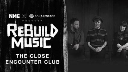 Meet ReBuild Music winner The Close Encounter Club, the venue from space
