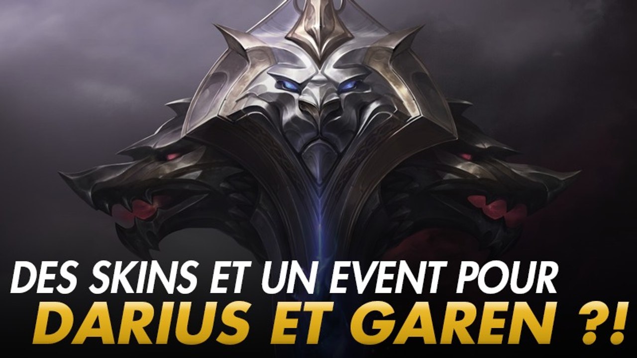 League of Legends : Garen et Darius candidats pour de nouveaux skins épiques ?