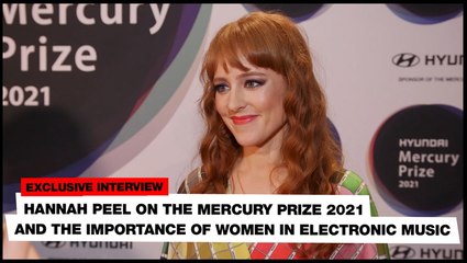 Hannah Peel on the Mercury Prize 2021 and the importance of women in electronic music