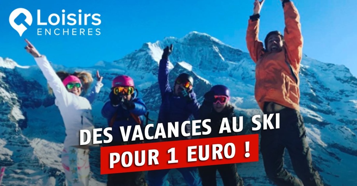 Loisirs Enchères : le site qui vous permet d'acheter votre séjour aux enchères et partir à moindre coût