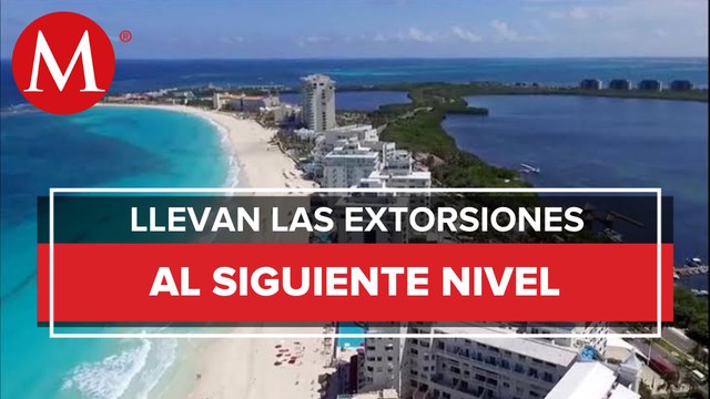 La extorsión del crimen organizado azota a todo grupo de negocios en Playa del Carmen