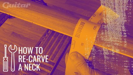 DIY Workshop: How to re-carve a neck profile