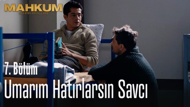 Umarım hatırlarsın Savcı - Mahkum 7. Bölüm