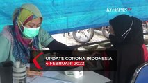Update Corona 4 Februari 2022: 32.211 Kasus Covid-19 Terkonfirmasi di Indonesia