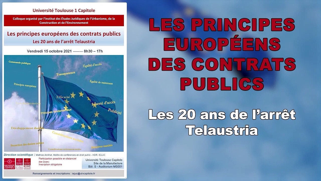 "Les principes européens des contrats publics : les 20 ans de l’arrêt Telaustria", allocutions d'ouverture, Hugues KENFACK, Président de l’Université Toulouse 1 Capitole_ colloque IEJUC 15 octobre 2021