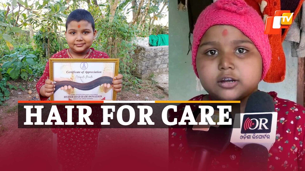 8-YO Mamali From Bhadrak Continues To Inspire, Donates Hair For Cancer  Patients - video Dailymotion