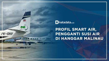 Profil Smart Air, Pengganti Susi Air di Hanggar Malinau | Katadata Indonesia