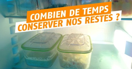 Combien de temps faut-il conserver ses restes de nourriture ?