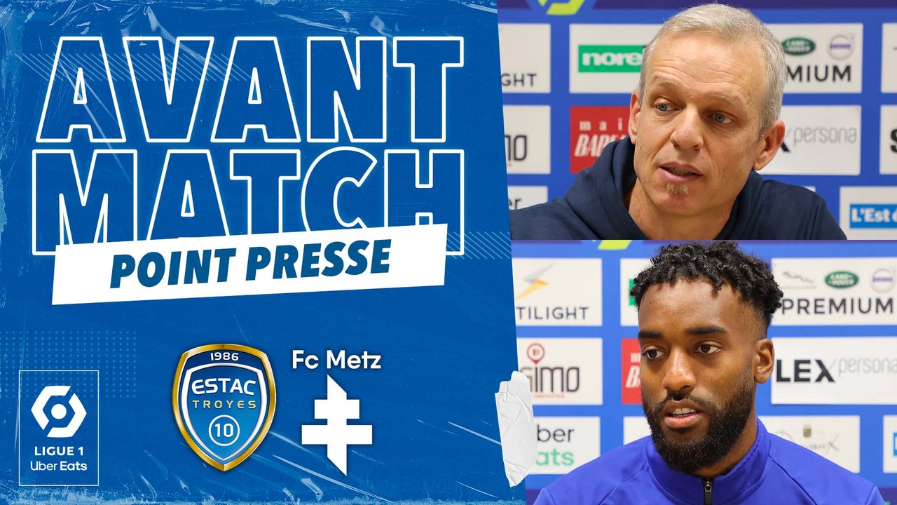 ESTAC-Metz | L'avant-match avec le coach Irles et Yoann Salmier
