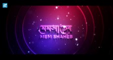 Mem Shaheb _ মেম সাহেব  _ Niloy Alamgir _ Jannatul Sumaiya Himi _ New Natok 2022