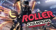 Roller Champions (PS4, XBOX, PC) : date de sortie, trailer, news et gameplay