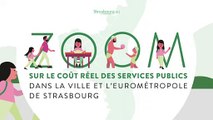 Le coût réel des services publics dans la Ville et l’Eurométropole de Strasbourg