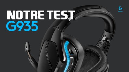 Logitech G935 : test, fiabilité, confort, autonomie...