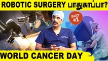 Technology of Robotic Surgery Explained by Dr. Venkat P Senior Consultant - Surgical Oncology