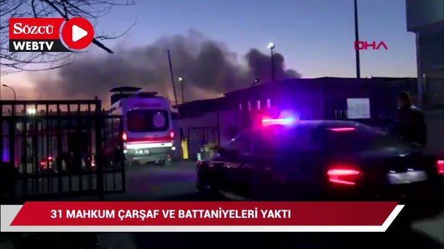 Ümraniye T Tipi Cezaevi’nde isyan çıktı