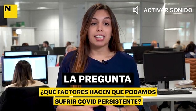 ¿Qué factores hacen que podamos sufrir covid persistente?