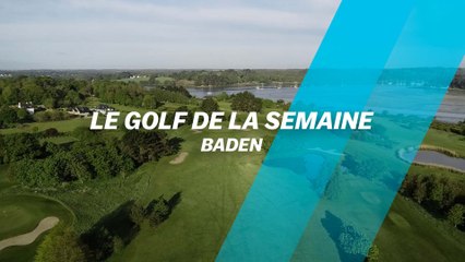 Le Golf de la semaine : Baden
