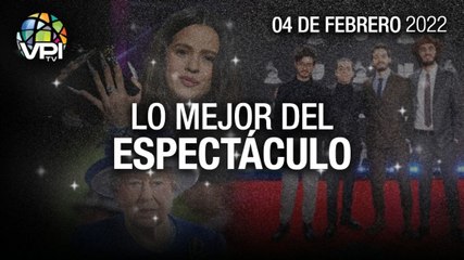 Lo más destacado en el mundo del espectáculo – Viernes 04 de Febrero de 2022