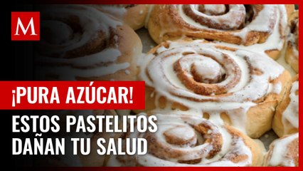 ¡Pura azúcar! Estos son los pastelitos que dañan tu salud, según estudio de Profeco