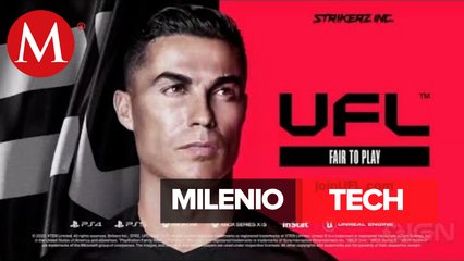 UFL llega para competir con los videojuegos de fútbol | Milenio Tech