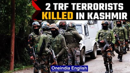 Kashmir: 2 TRF terrorists killed in a gunfight in Zakura area | Oneindia News