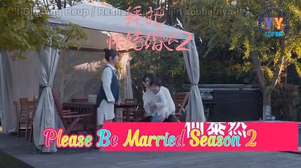 [Sub Indo] Please Be Married S2 ep. 5